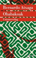 Cover: Obabakoak oder Das G&auml;nsespiel - Unionsverlag