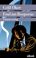 Cover: Foul am Bosporus - Unionsverlag