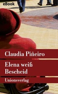 Cover: Elena wei&szlig; Bescheid - Unionsverlag