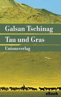 Cover: Tau und Gras - Unionsverlag