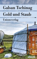 Cover: Gold und Staub - Unionsverlag