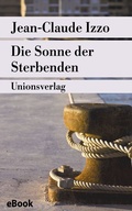 Cover: Die Sonne der Sterbenden - Unionsverlag