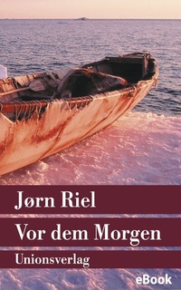 Abbildung von: Vor dem Morgen - Unionsverlag