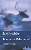 Cover: Traum im Polarnebel - Unionsverlag