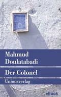 Cover: Der Colonel - Unionsverlag