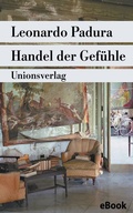 Cover: Handel der Gef&uuml;hle - Unionsverlag