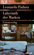 Cover: Labyrinth der Masken - Unionsverlag