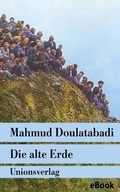 Cover: Die alte Erde - Unionsverlag
