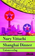 Cover: Shanghai Dinner - Unionsverlag