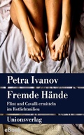 Cover: Fremde H&auml;nde - Unionsverlag