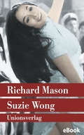 Cover: Suzie Wong - Unionsverlag
