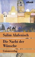 Cover: Die Nacht der W&uuml;nsche - Unionsverlag