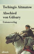 Cover: Abschied von G&uuml;lsary - Unionsverlag