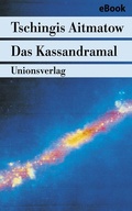 Cover: Das Kassandramal - Unionsverlag