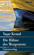 Cover: Die H&auml;hne des Morgenrots - Unionsverlag