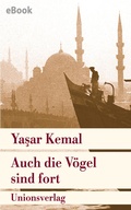 Cover: Auch die V&ouml;gel sind fort - Unionsverlag