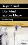 Cover: Der Wind aus der Ebene - Unionsverlag