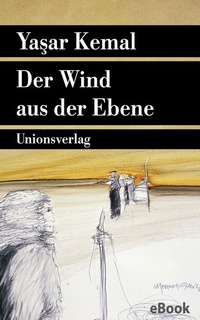 Enlarge image Cover: Der Wind aus der Ebene - Unionsverlag