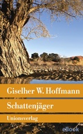Bild: Schattenjäger - Unionsverlag
