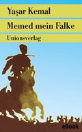 Cover: Memed mein Falke - Unionsverlag