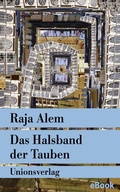 Cover: Das Halsband der Tauben - Unionsverlag
