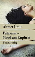 Bild: Patasana - Mord am Euphrat - Unionsverlag