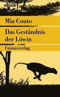 Bild: Das Geständnis der Löwin - Unionsverlag