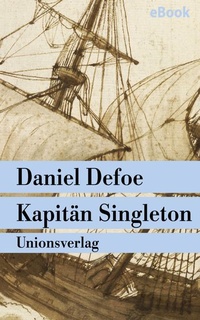 Enlarge image Cover: Kapitän Singleton - Unionsverlag