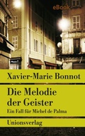 Cover: Die Melodie der Geister - Unionsverlag
