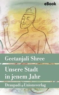 Cover: Unsere Stadt in jenem Jahr - Unionsverlag