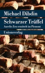 Cover: Schwarzer Tr&uuml;ffel - Unionsverlag