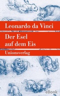 Cover: Der Esel auf dem Eis - Unionsverlag