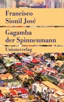Cover: Gagamba, der Spinnenmann - Unionsverlag
