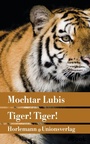 Cover: Tiger! Tiger! - Unionsverlag