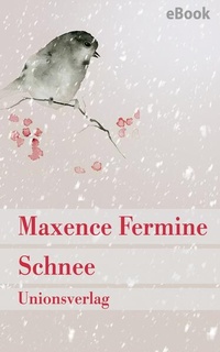Enlarge image Cover: Schnee - Unionsverlag