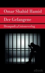 Cover: Der Gefangene - Unionsverlag