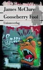 Cover: Gooseberry Fool - Unionsverlag