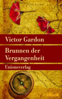 Bild vergrößern Bild: Brunnen der Vergangenheit - Unionsverlag