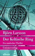 Cover: Der Keltische Ring - Unionsverlag