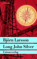 Cover: Long John Silver - Unionsverlag