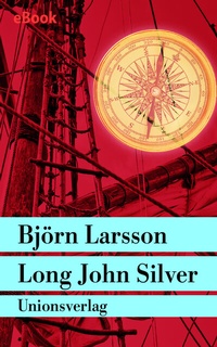 Abbildung von: Long John Silver - Unionsverlag