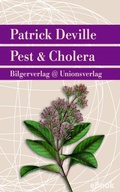 Cover: Pest & Cholera - Unionsverlag