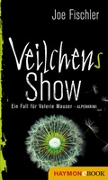 Cover: Veilchens Show - Haymon Verlag