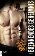 Cover: Black Knights Inc. - Brennendes Geheimnis - LYX