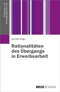 Cover: Rationalit&auml;ten des &Uuml;bergangs in Erwerbsarbeit - Beltz eBook