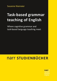 Enlarge image Cover: Task-based grammar teaching of English - Narr Francke Attempto Verlag