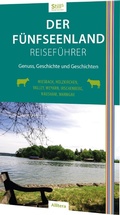 Cover: Der F&uuml;nfseenland-Reisef&uuml;hrer - Buch & media