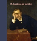 Cover: J.P. Jacobsen og kunsten - Aarhus University Press