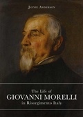 Cover: The Life of Giovanni Morelli in Risorgimento Italy - Officina Libraria