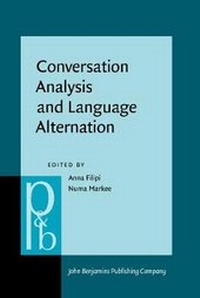 Enlarge image Cover: Conversation Analysis and Language Alternation - John Benjamins Publishing Co